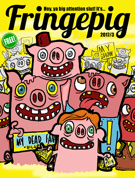 Fringepig: Issue 3