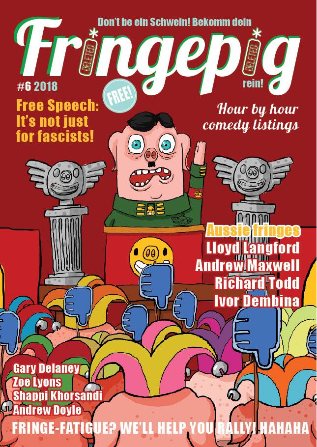 Fringepig: Issue 6